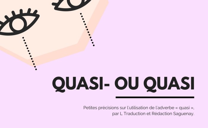 Comment écrire quasi?